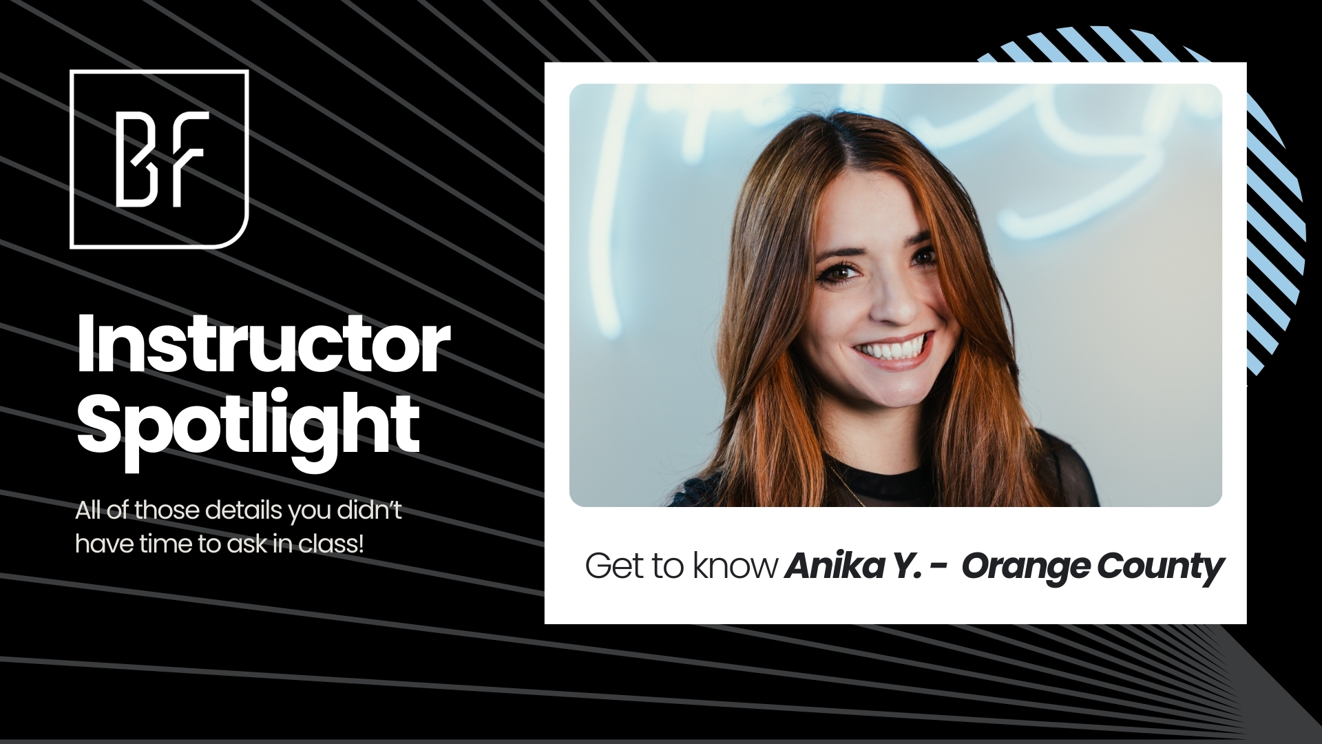 Instructor Spotlight Anika Y.
